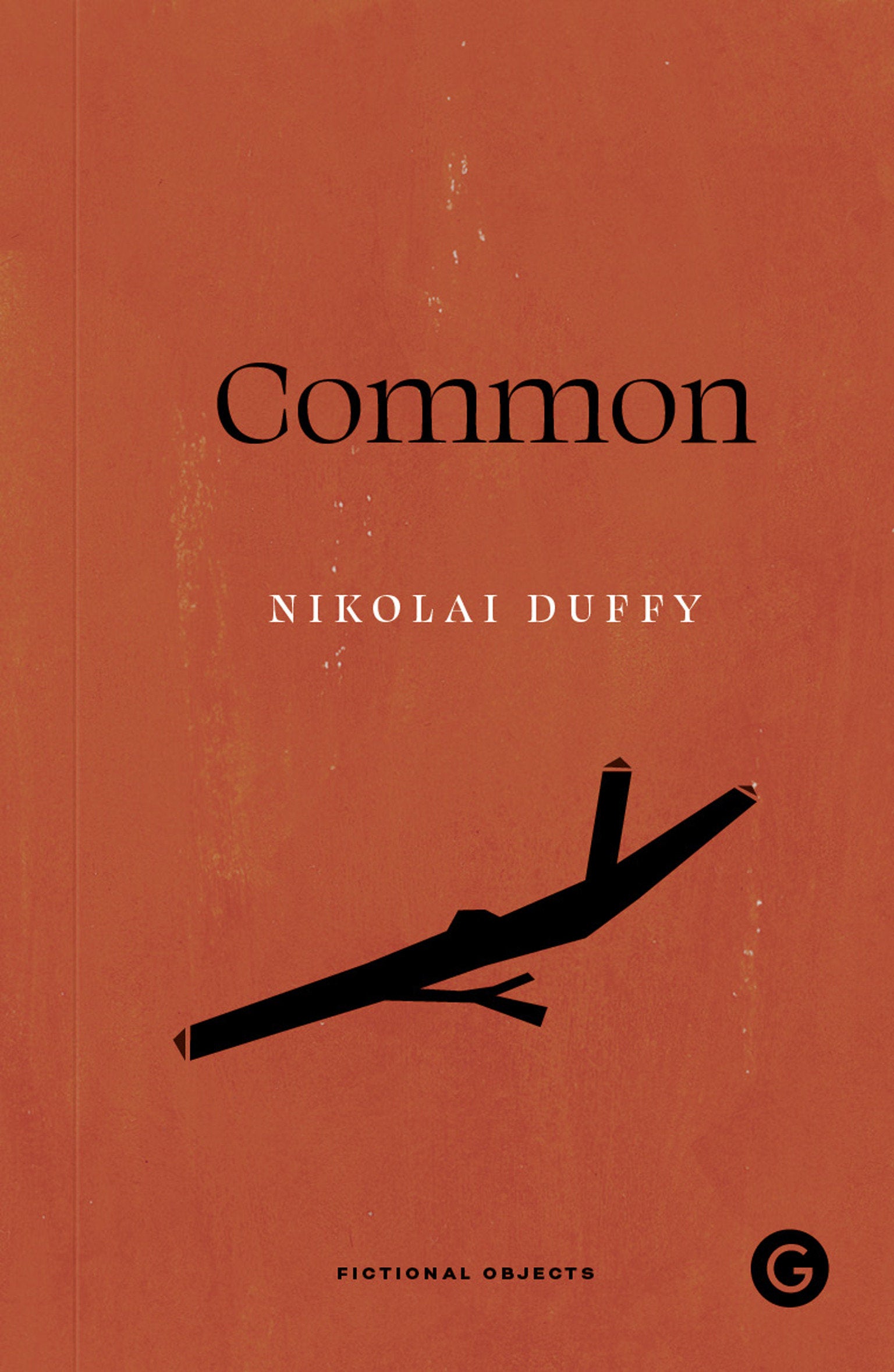 Common (Goldsmiths Press / Unidentified Fictional Objects)