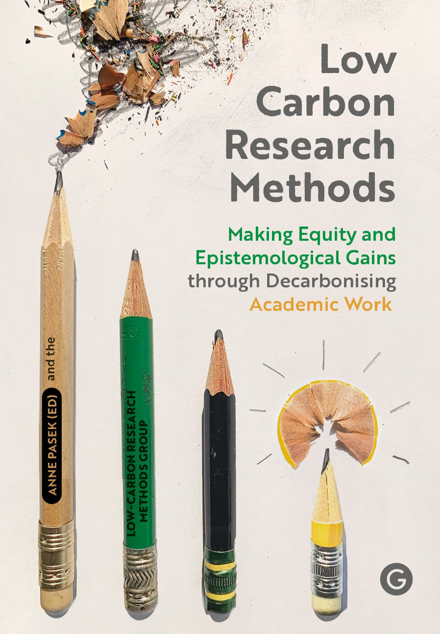 Low Carbon Research Methods - Making Equity and Epistemological Gains Through Decarbonising Academic Work (Goldsmiths Press / Methods Lab)