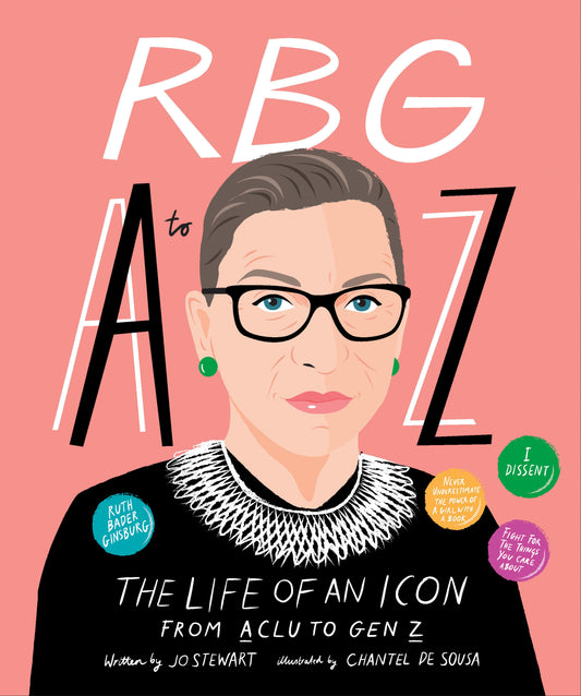 RBG A to Z - The Life of An Icon from ACLU To Gen Z