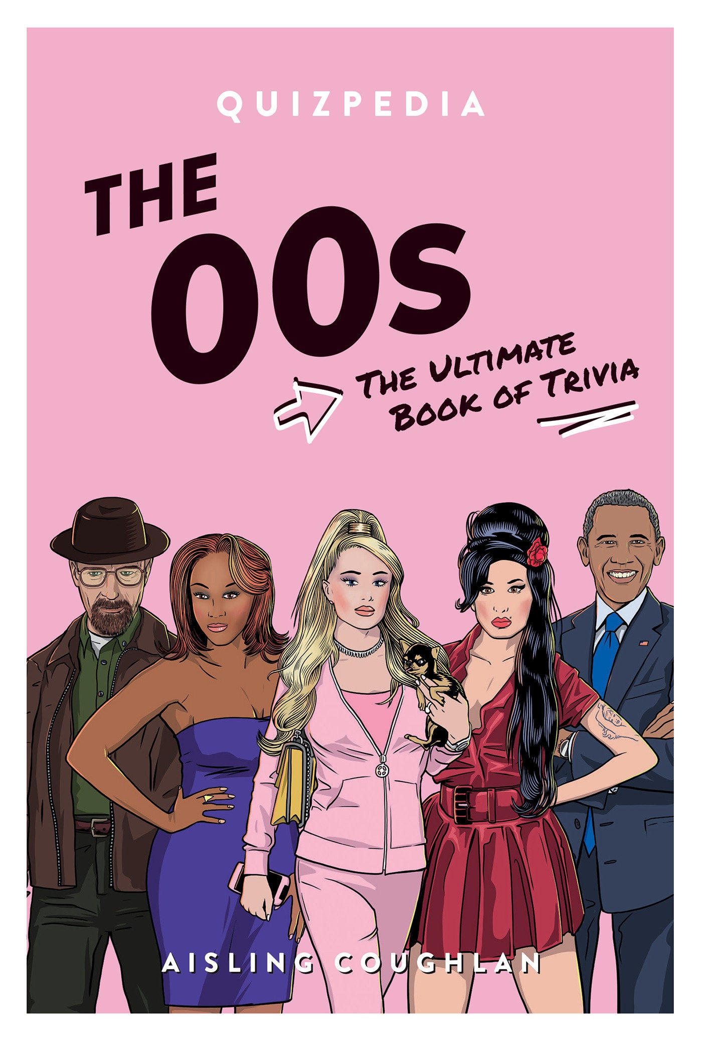 The 00s Quizpedia - The Ultimate Book of Trivia (QUIZPEDIA)
