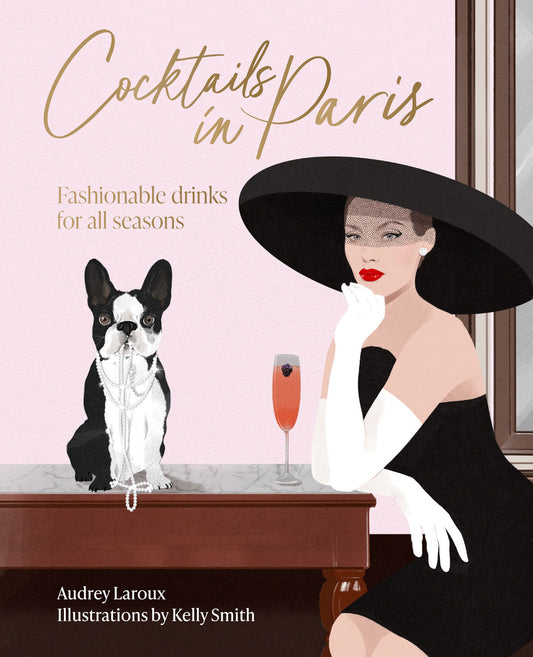 Cocktails in Paris - Fashionable drinks for all seasons