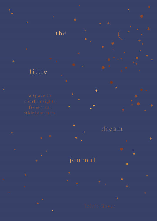 The Little Dream Journal - A space to spark insights from your midnight mind