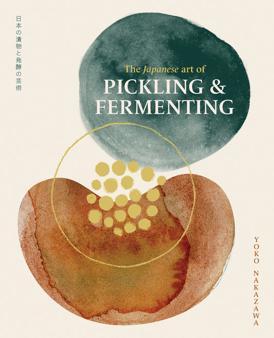 The Japanese Art of Pickling and Fermenting - Preserving vegetables and family traditions