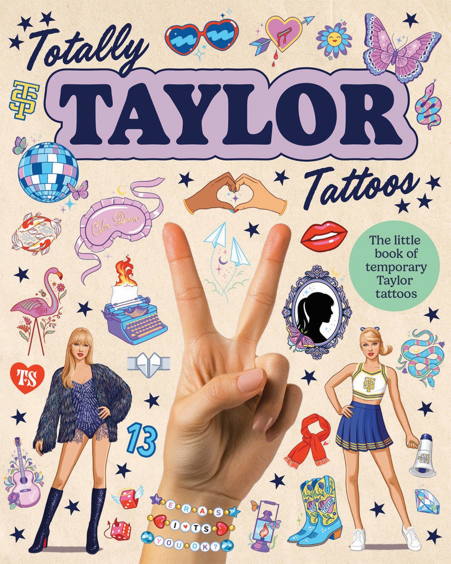 Totally Taylor Tattoos - The little book of temporary Taylor tattoos