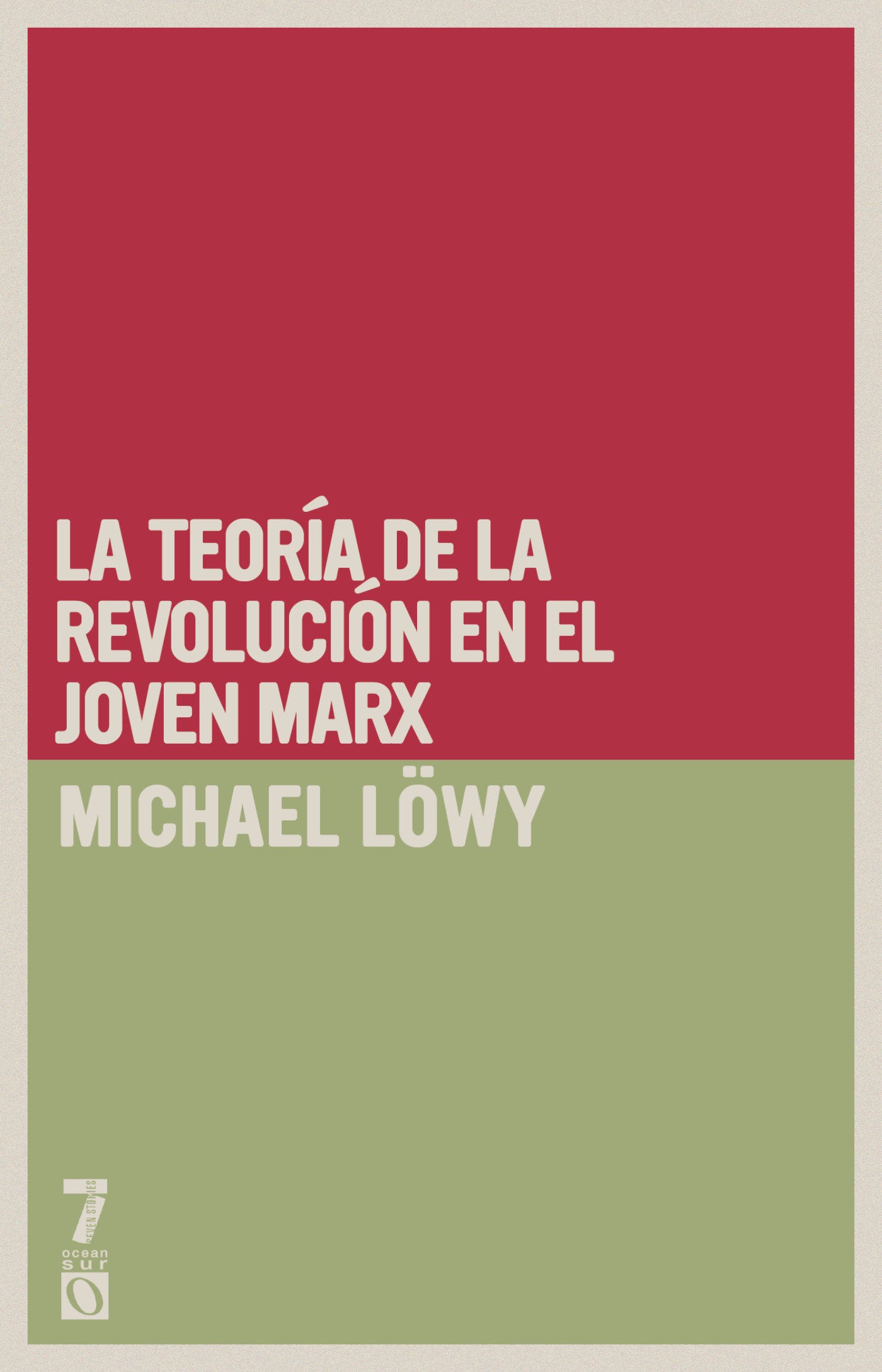 La teor�a de la revoluci�n en el joven Marx