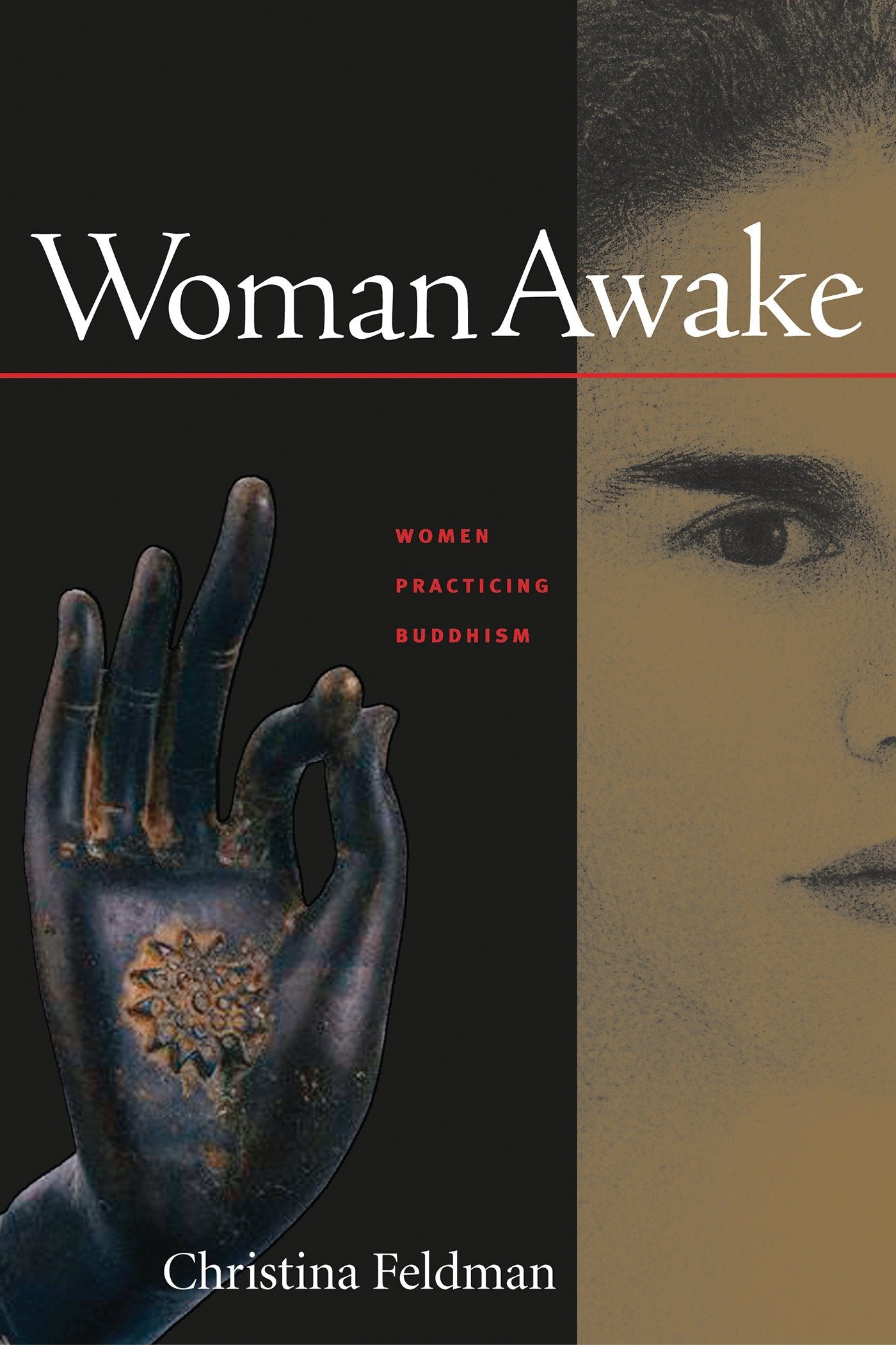 Woman Awake - Women Practicing Buddhism