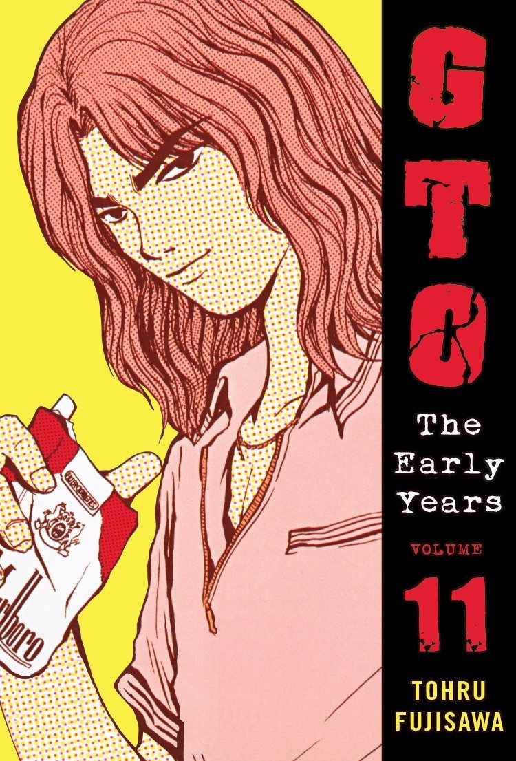 GTO: The Early Years Volume 11 (Great Teacher Onizuka) (Book:11)