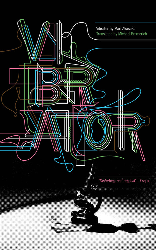Vibrator - A Novel