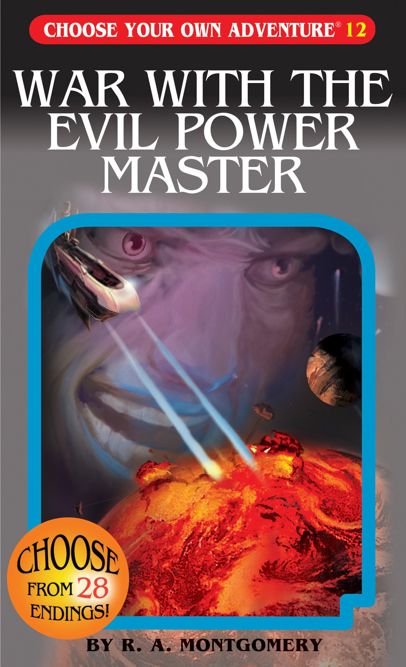 War With The Evil Power Master (Choose Your Own Adventure) (Book:12)