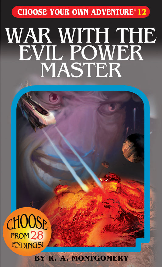 War With The Evil Power Master (Choose Your Own Adventure) (Book:12)