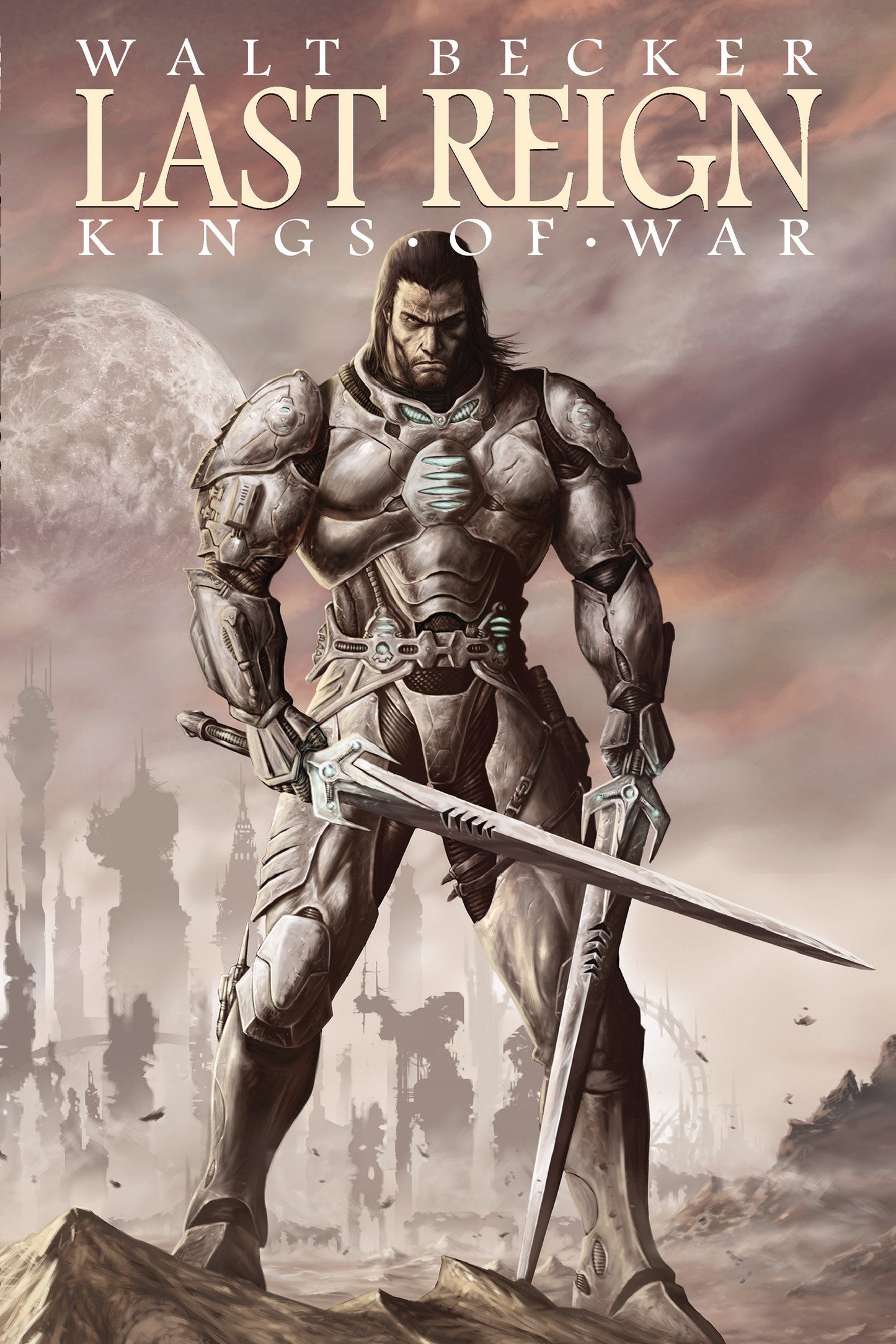 Last Reign: Kings of War (Last Reign: Kings of War)