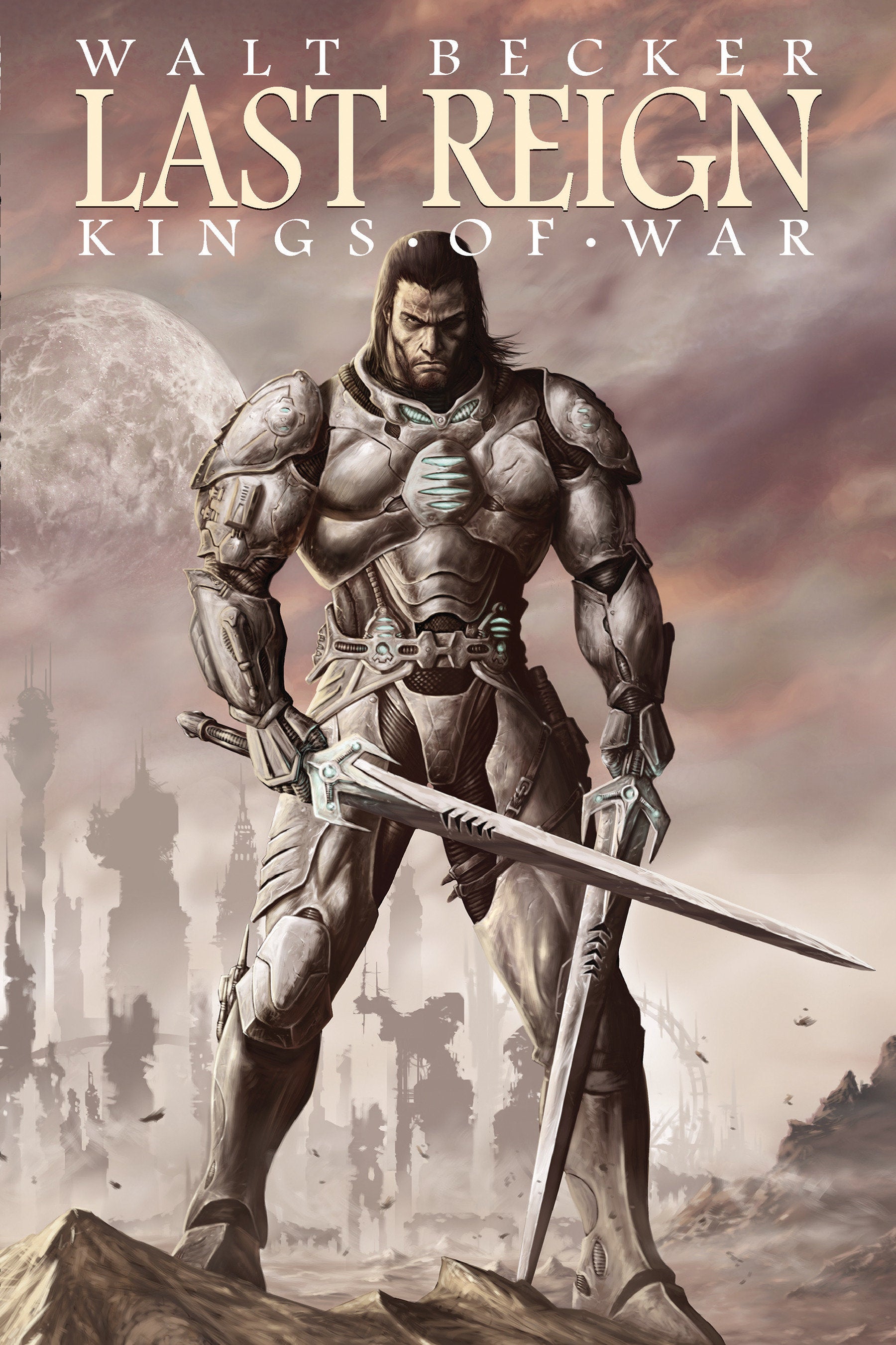 Last Reign: Kings of War (Last Reign: Kings of War)