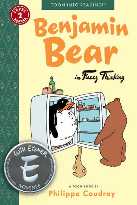 Benjamin Bear in Fuzzy Thinking - Toon Books Level 2 (Benjamin Bear)