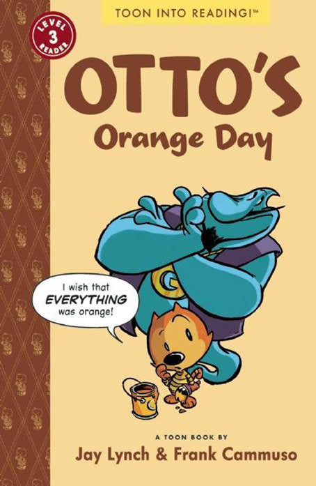 Otto's Orange Day - Toon Books Level 3 (Otto the Cat)