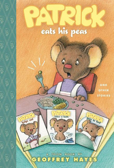 Patrick Eats His Peas and Other Stories - Toon Books Level 2