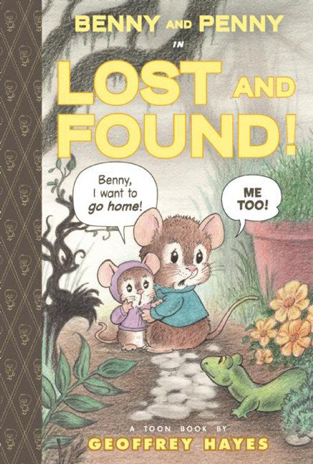 Benny and Penny in Lost and Found - Toon Books Level 2 (Benny and Penny)