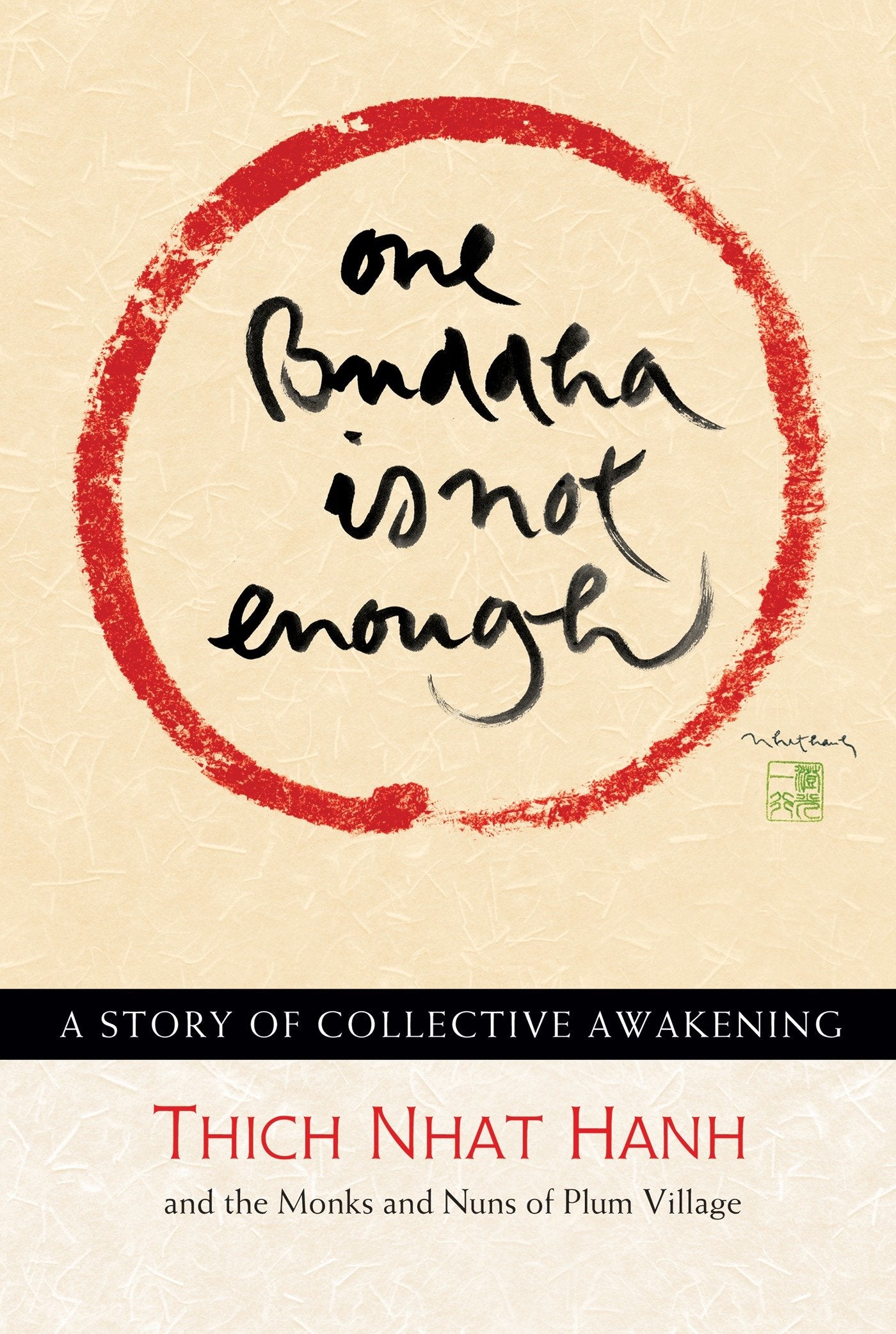 One Buddha is Not Enough - A Story of Collective Awakening