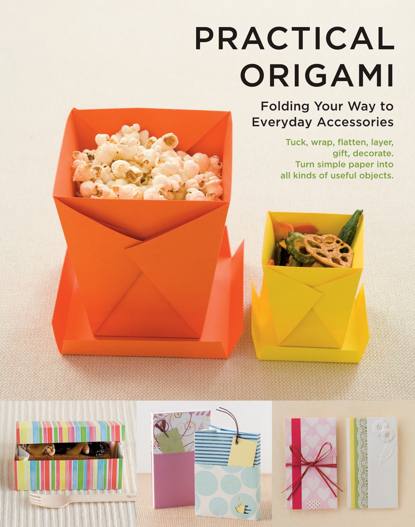 Practical Origami - Folding your way to Everyday Accessories