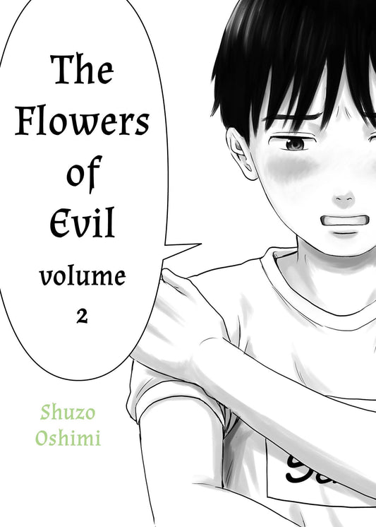 Flowers of Evil, Volume 2 (Flowers of Evil) (Book:2)