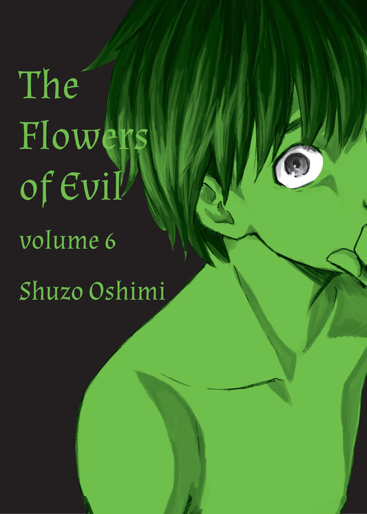 Flowers of Evil, Volume 6 (Flowers of Evil) (Book:6)