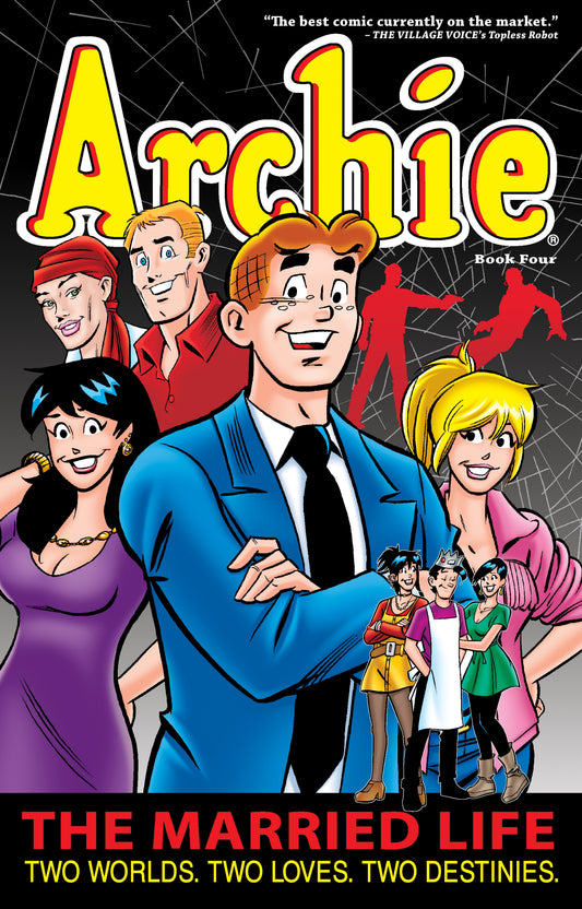 Archie: The Married Life Book 4 (The Married Life Series) (Book:4)