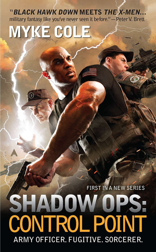 Shadow Ops: Control Point (Shadow Ops) (Book:1)