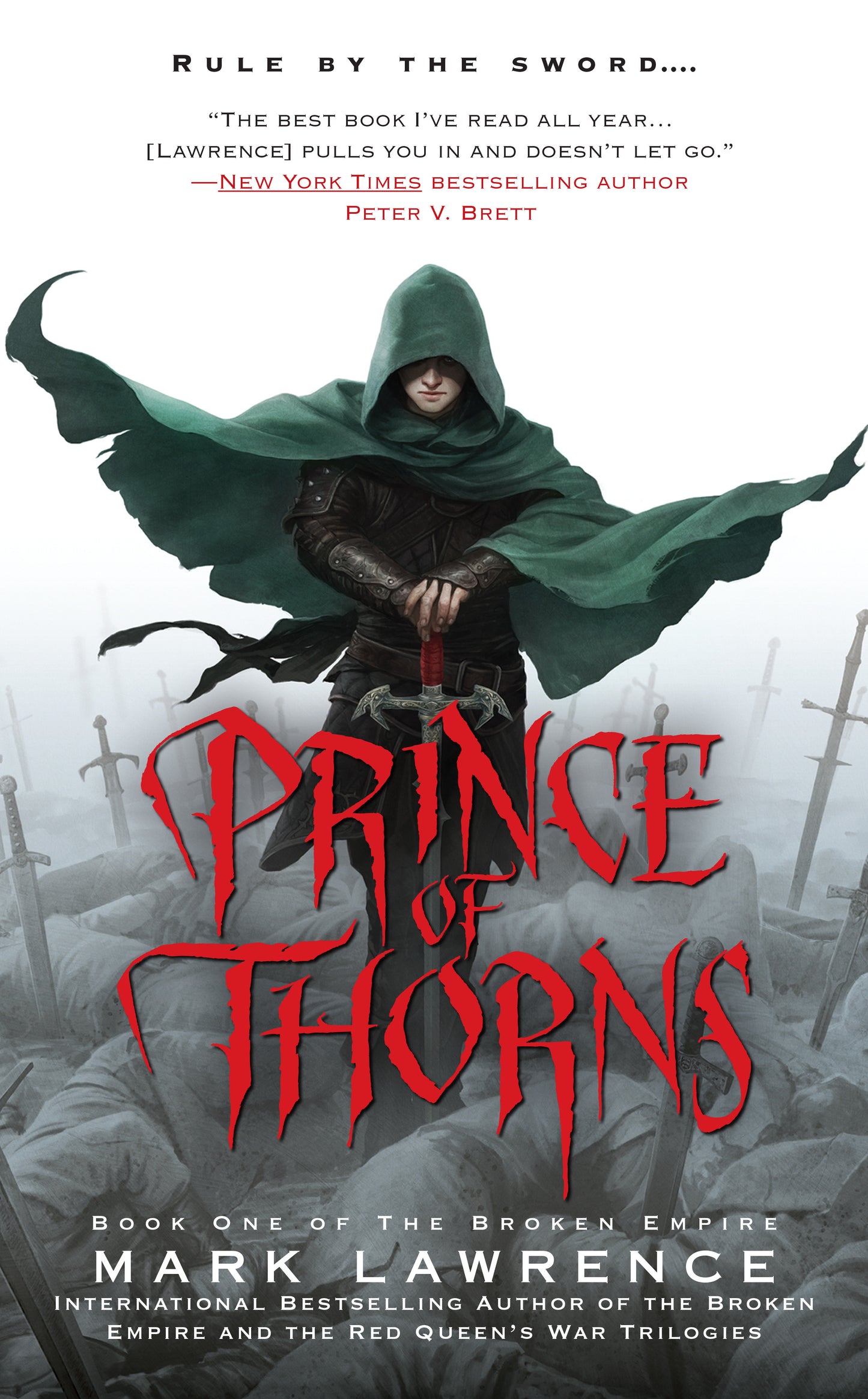 Prince of Thorns (The Broken Empire) (Book:1)