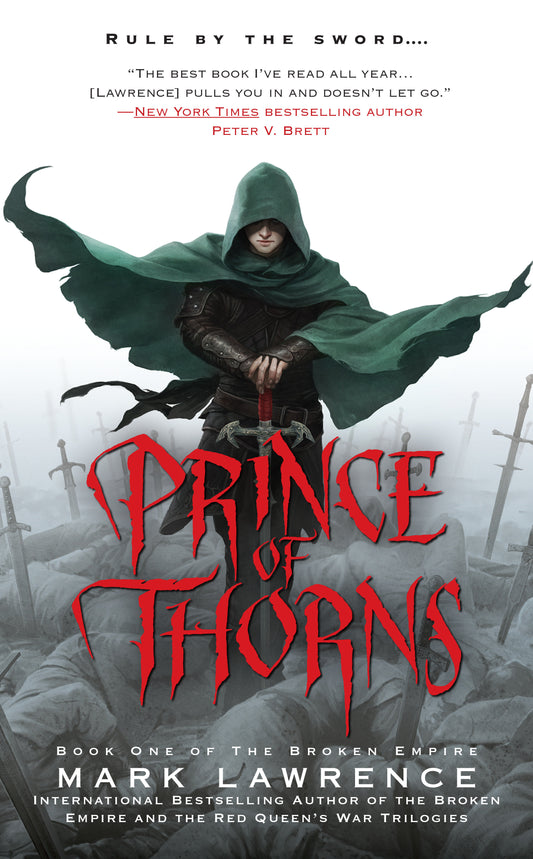 Prince of Thorns (The Broken Empire) (Book:1)