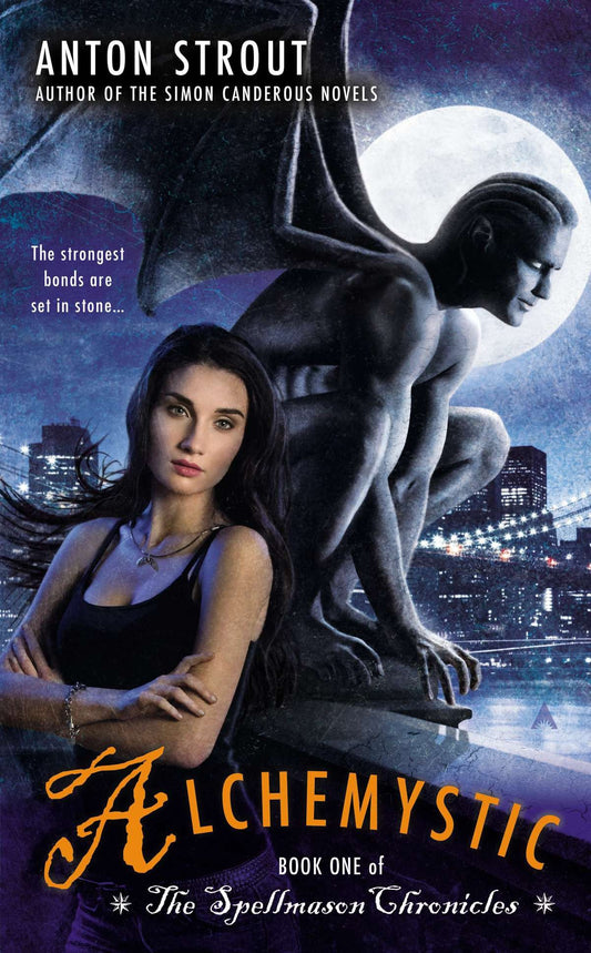 Alchemystic (A Spellmason Chronicle) (Book:1)
