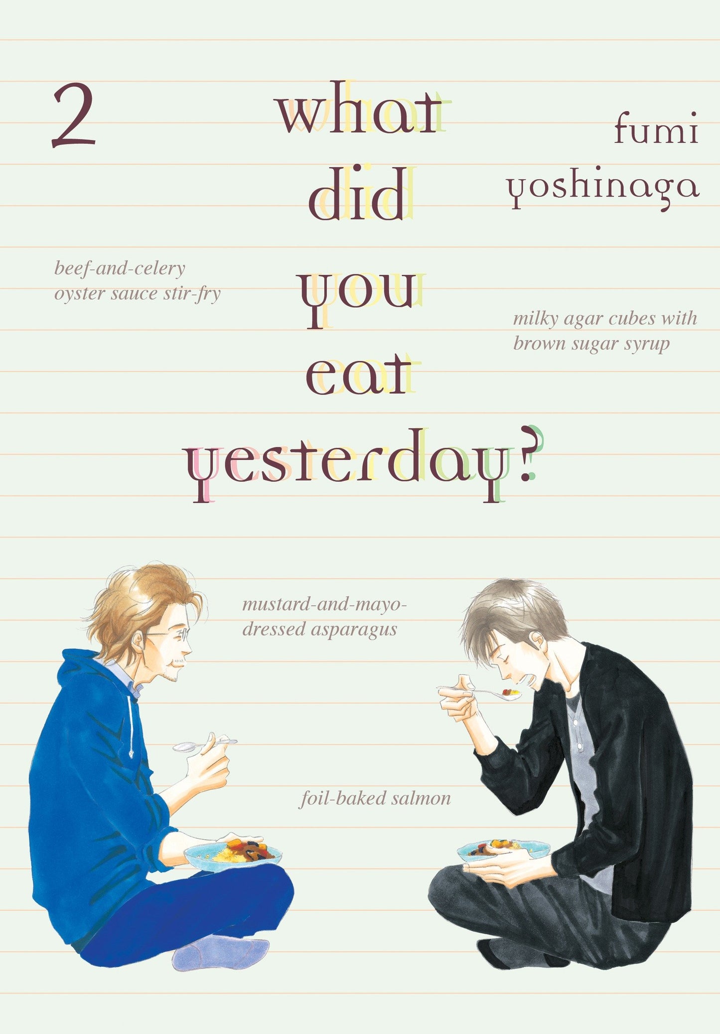 What Did You Eat Yesterday? 2 (What Did You Eat) (Book:2)