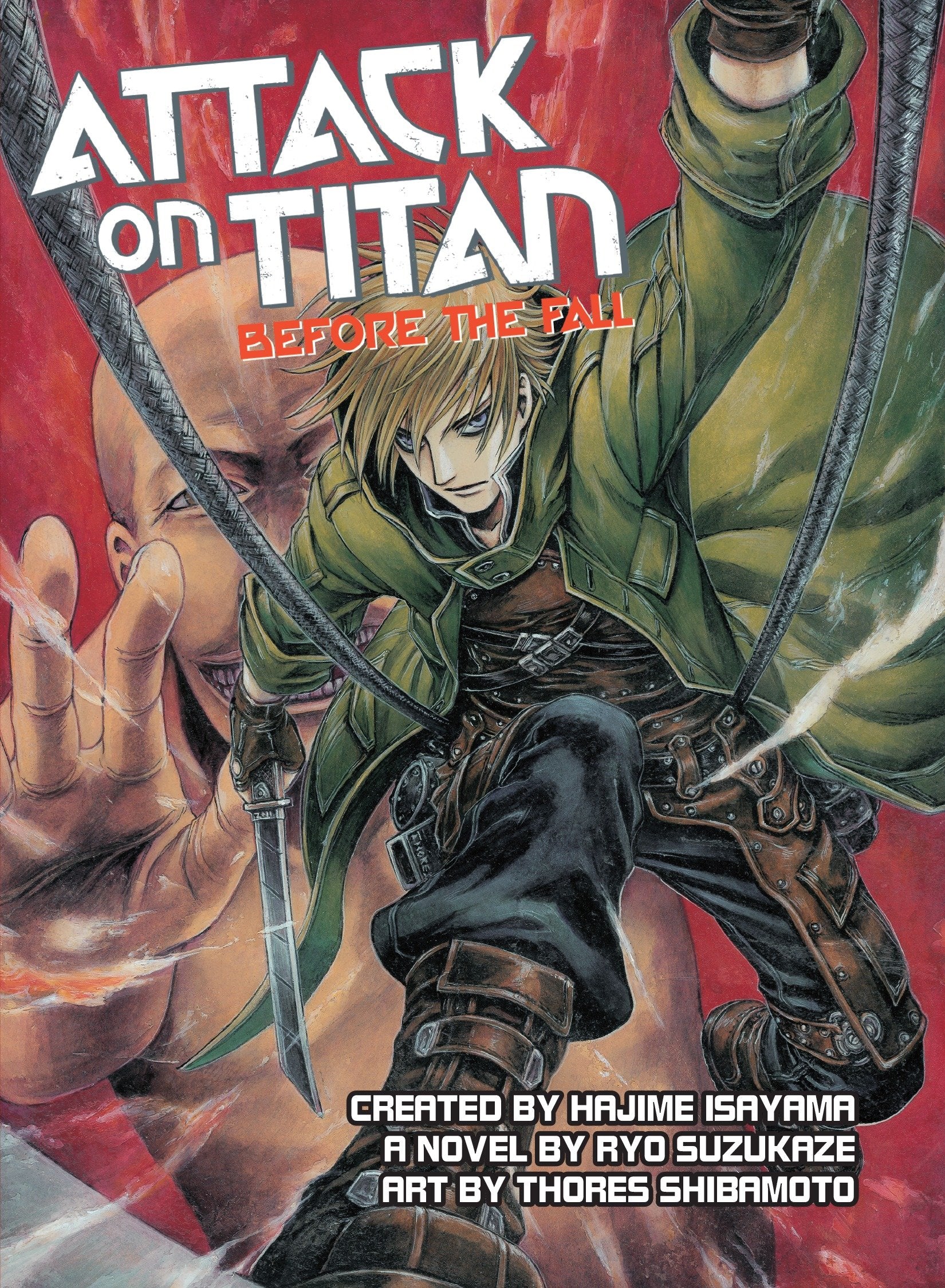 Attack on Titan: Before the Fall (Novel) (Attack on Titan) (Book:1)