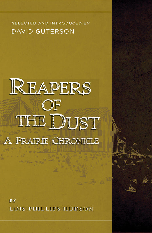 Reapers of the Dust - A Prairie Chronicle