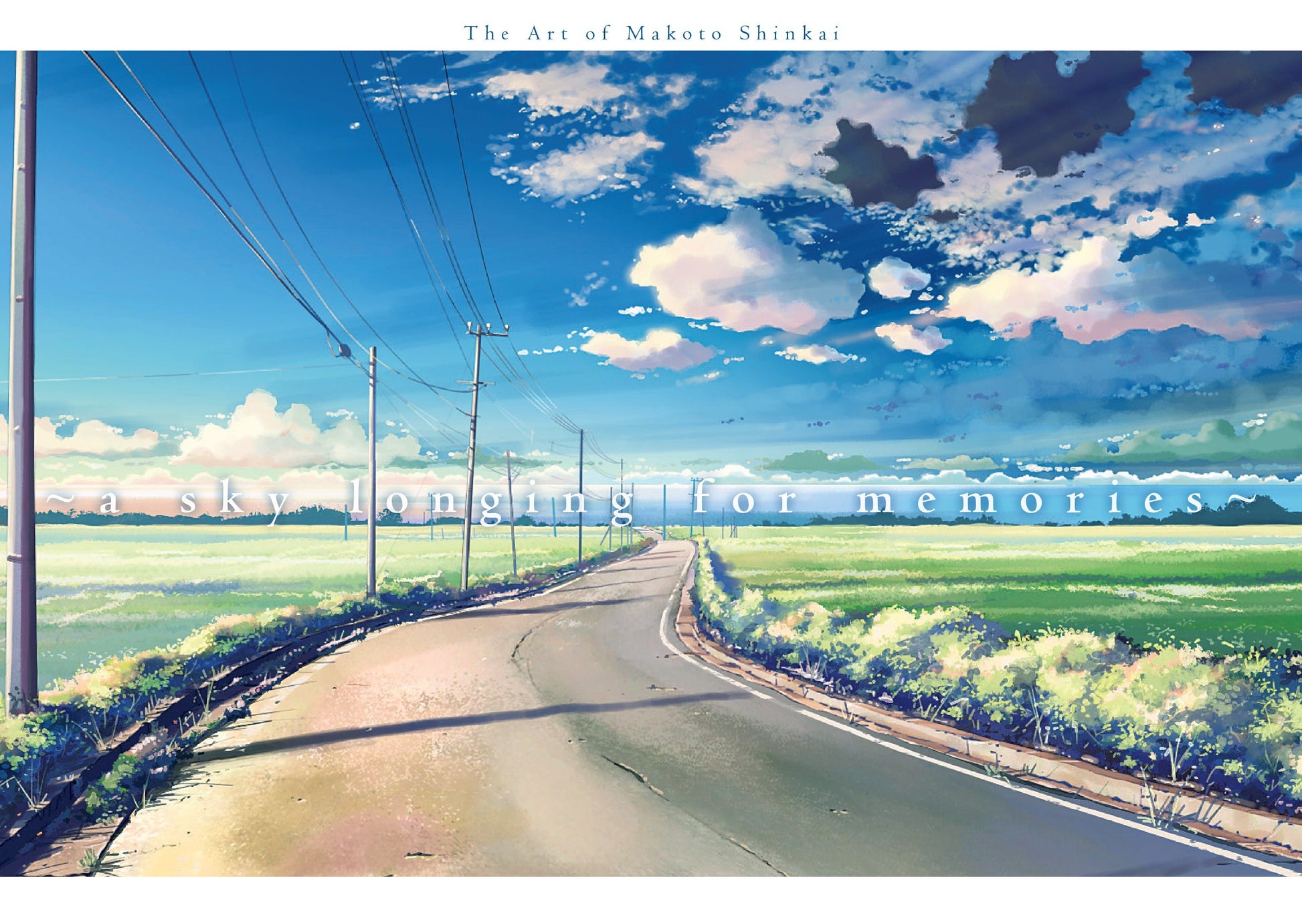 A Sky Longing for Memories - The Art of Makoto Shinkai