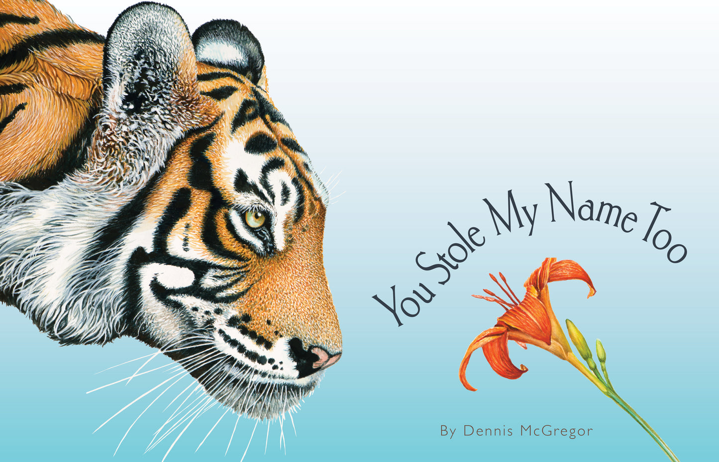 You Stole My Name Too - A Rhyming Book with (More) Animals That Sound Alike (You Stole My Name Series) (Book:2)
