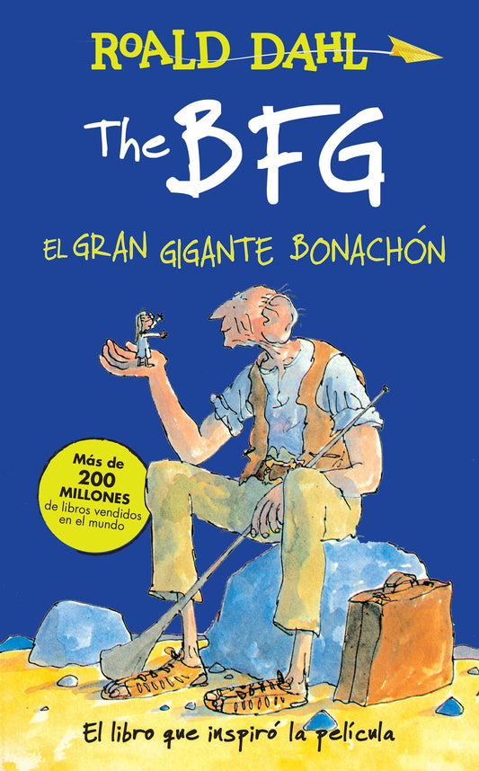 The BFG - El gran gigante bonach�n / The BFG (Colecci�n Roald Dahl)