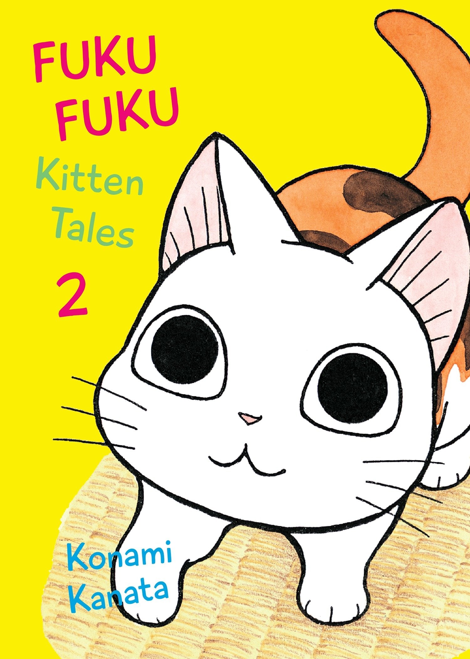 FukuFuku: Kitten Tales 2 (Chi's Sweet Home) (Book:2)
