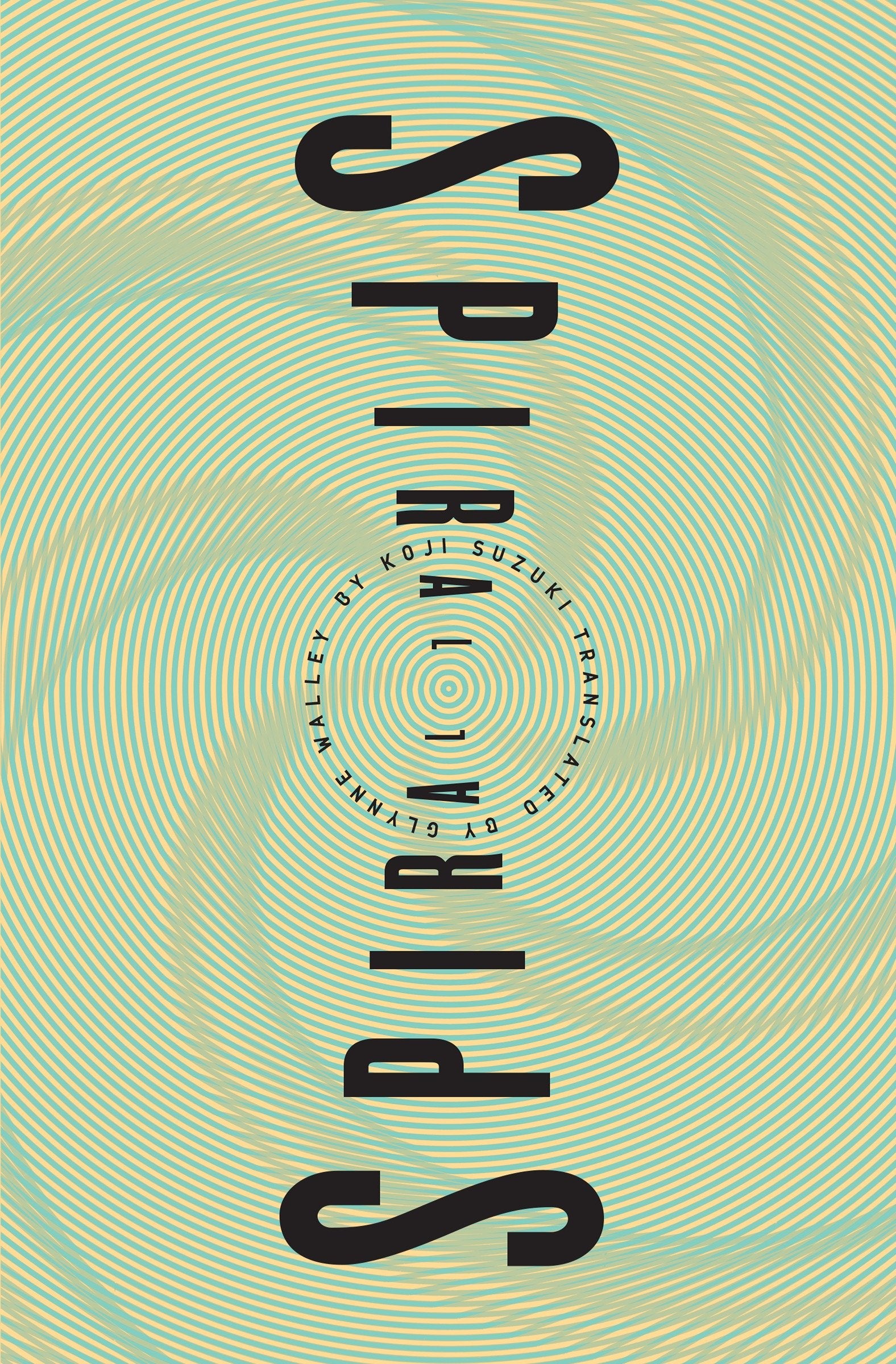 Spiral (Ring (Paperback)) (Book:2)