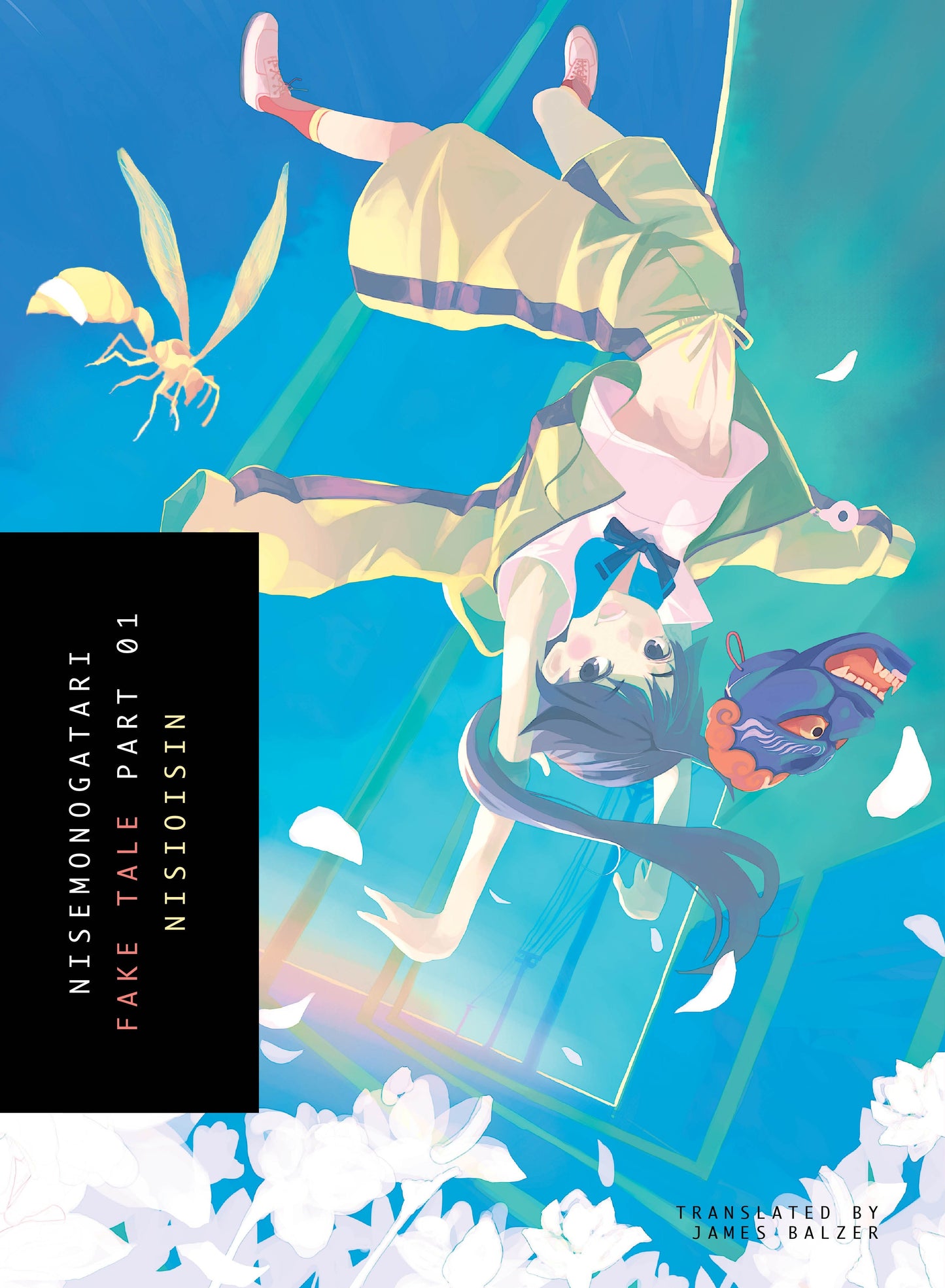 NISEMONOGATARI, Part 1 - Fake Tale (Monogatari) (Book:5)