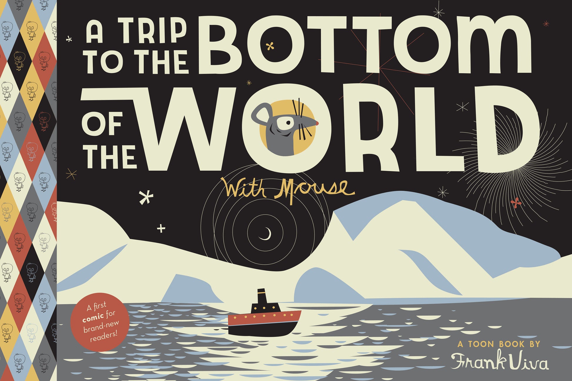 A Trip to the Bottom of the World with Mouse - TOON Level 1 (Trips with Mouse)