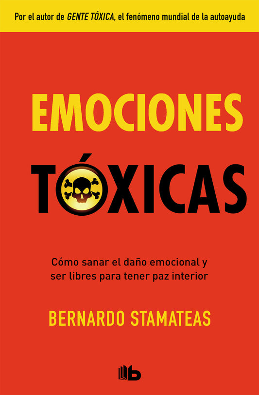 Emociones t�xicas / Toxic Emotions