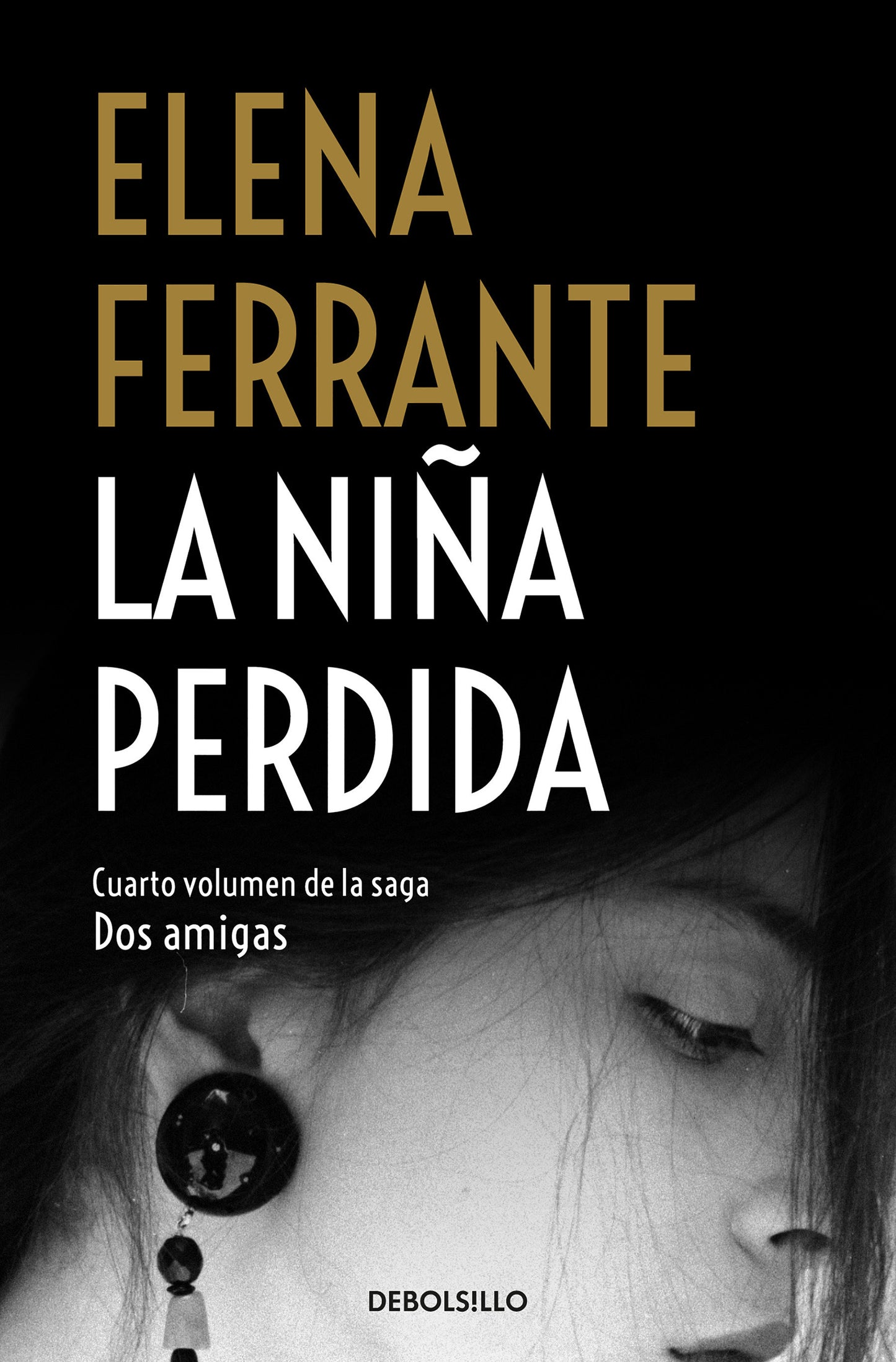 La ni�a perdida / The Story of the Lost Child (Dos Amigas / Neapolitan Novels) (Book:4)