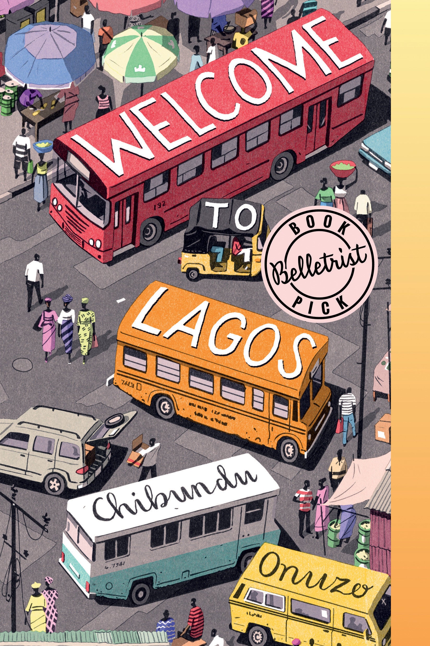 Welcome to Lagos - A Novel