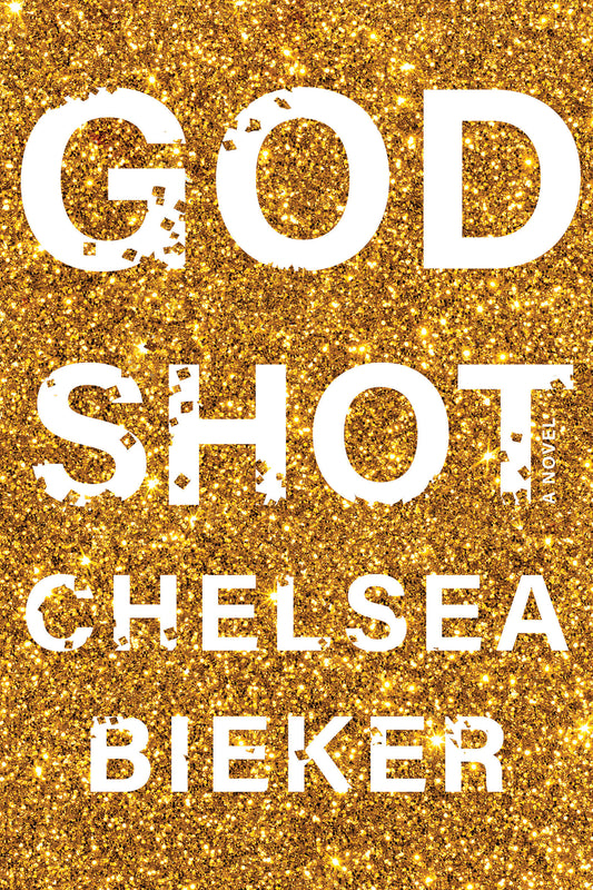 Godshot - A Novel