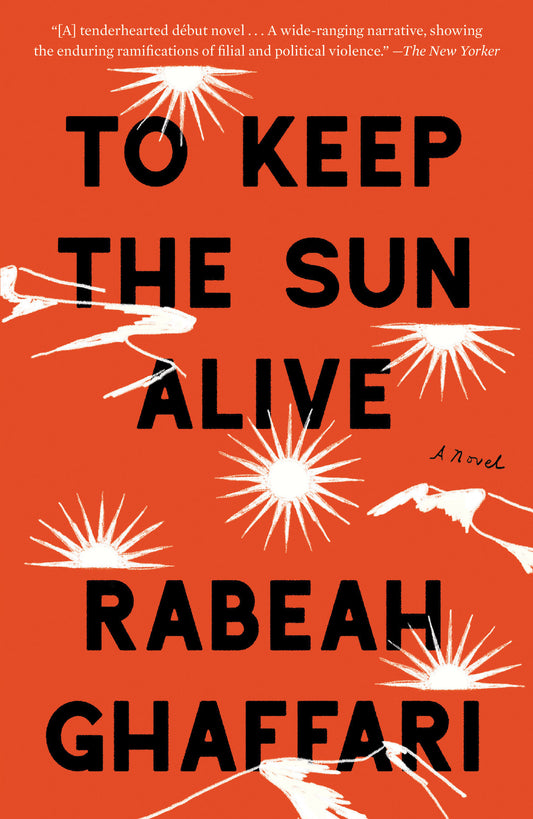 To Keep the Sun Alive - A Novel