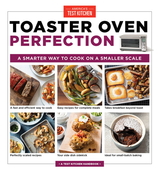 Toaster Oven Perfection - A Smarter Way to Cook on a Smaller Scale