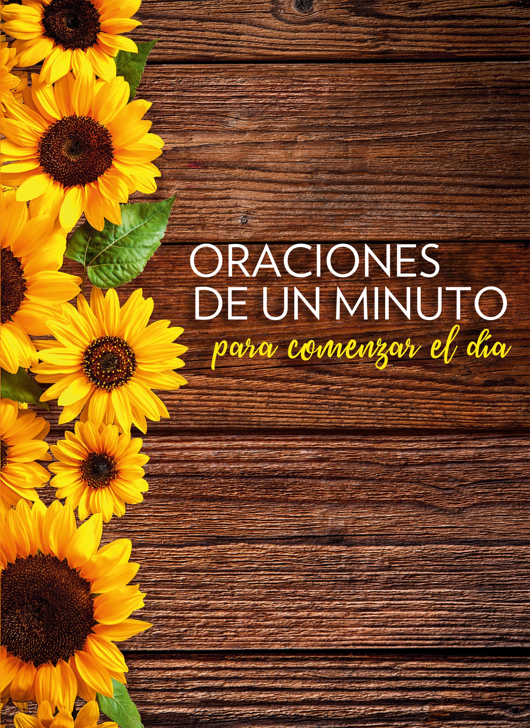Oraciones de un minuto para comenzar el d�a / One Minute Prayers to Start Your Day