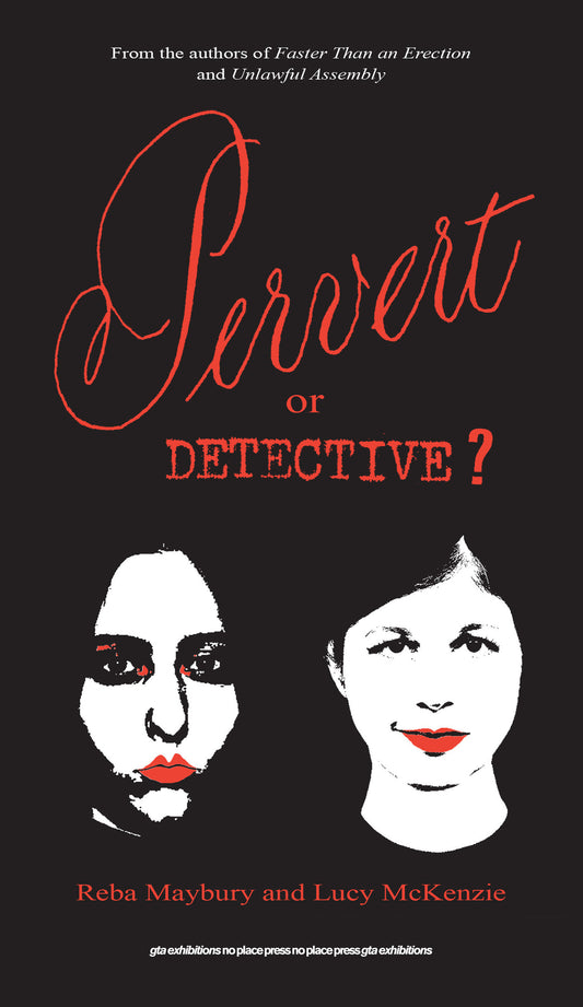 Pervert or Detective?