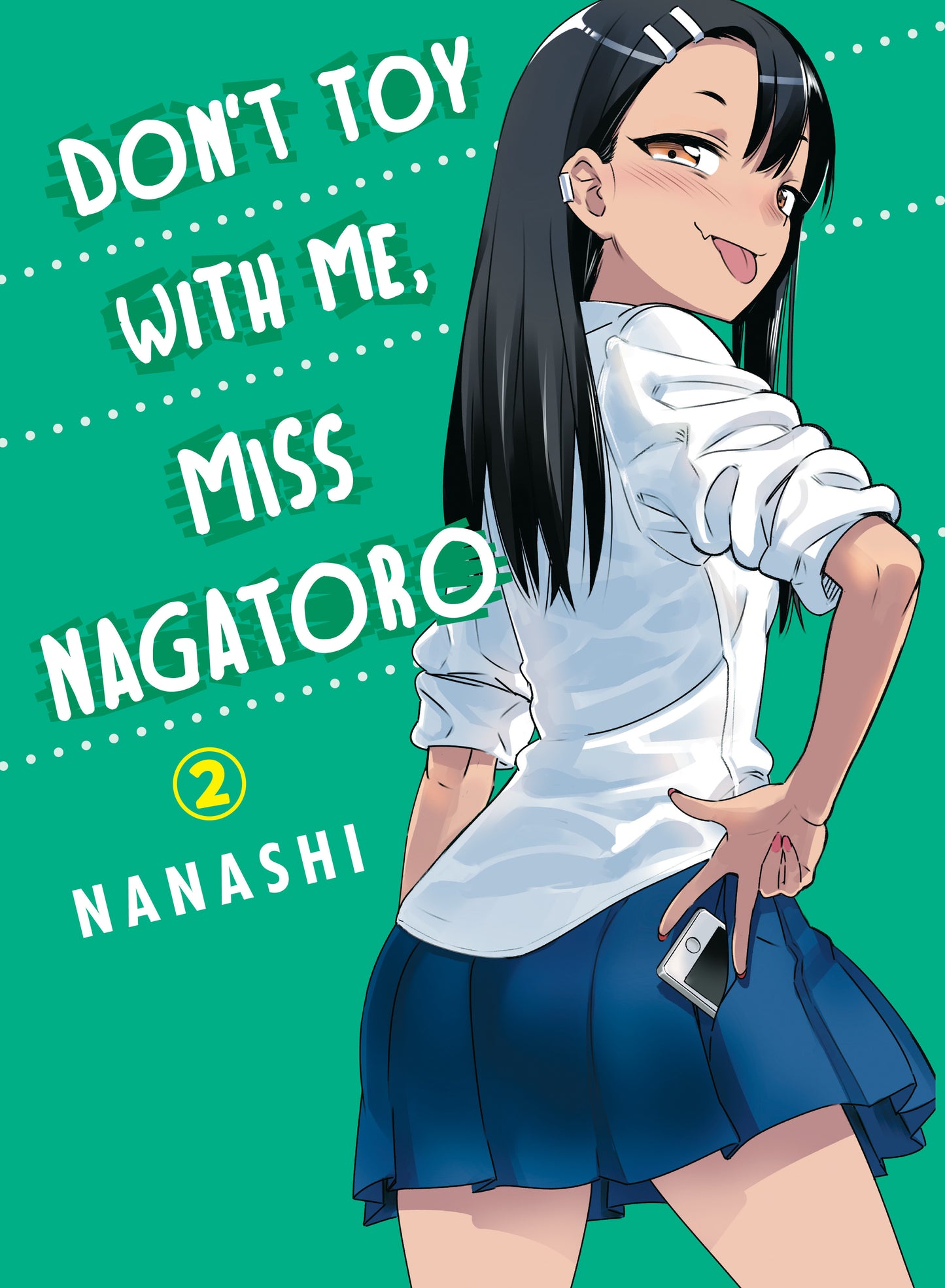 Don't Toy With Me, Miss Nagatoro 2 (Don't Toy with Me, Miss Nagatoro) (Book:2)