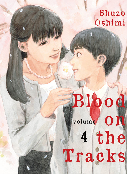 Blood on the Tracks 4 (Blood on the Tracks) (Book:4)