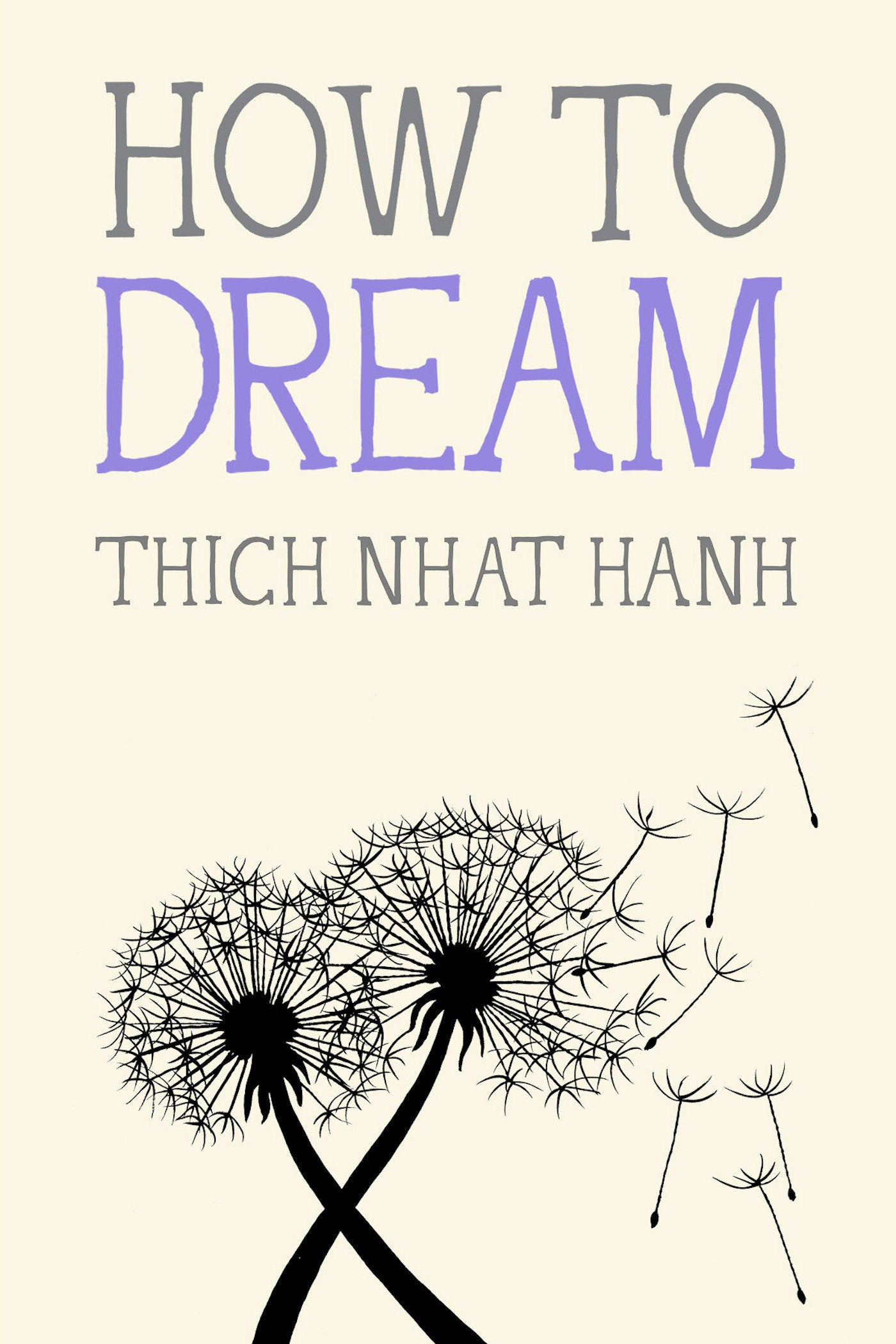 How to Dream (Mindfulness Essentials) (Book:12)